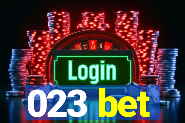 023 bet